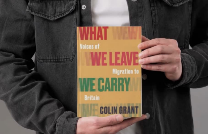 We Are Looking Forwards To Reading Colin Grant’s New Book, What We Leave We Carry